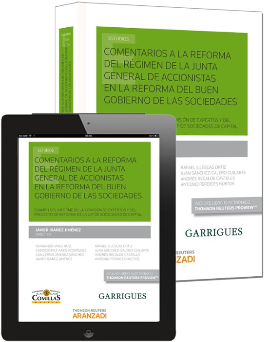 Comentarios A La Reforma Del Regimen De La Junta General De Accionista