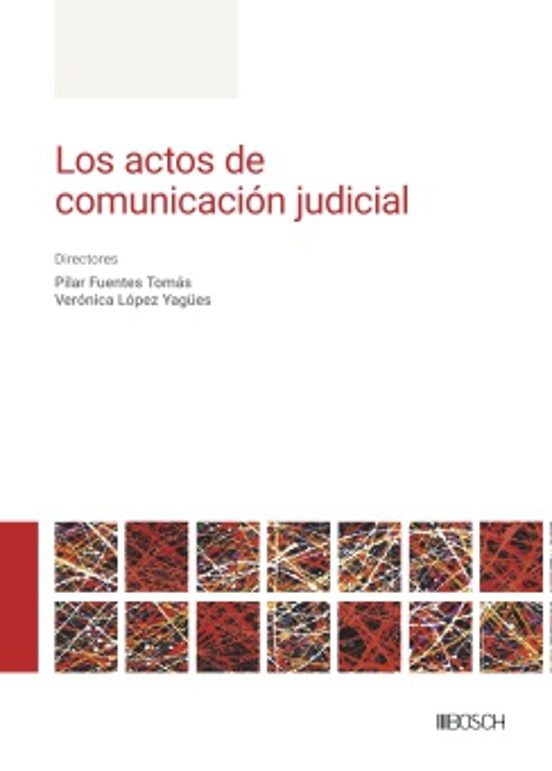 Los Actos De Comunicación Judicial