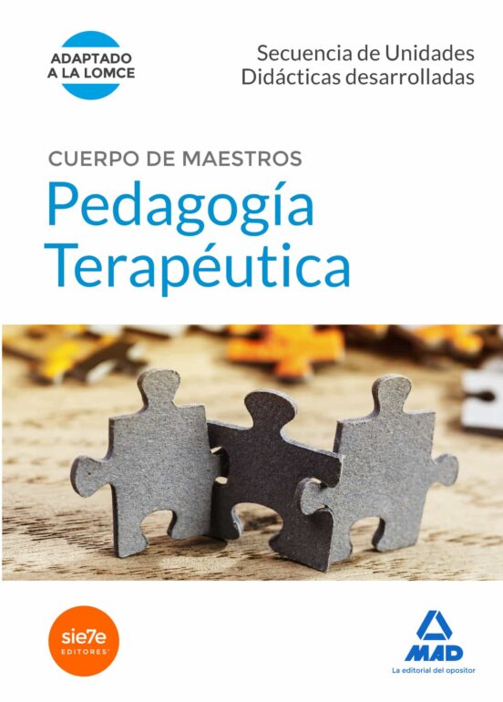 Cuerpo De Maestros Pedagogía Terapéutica. Secuencia De Unidades Didácticas Desarrolladas