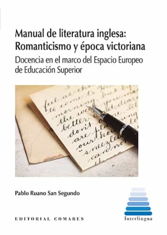 Manual De Literatura Inglesa: Romanticismo Y Época Victoriana