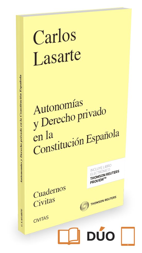 Civitas: Autonomías Y Derecho Privado En La Constitución Española