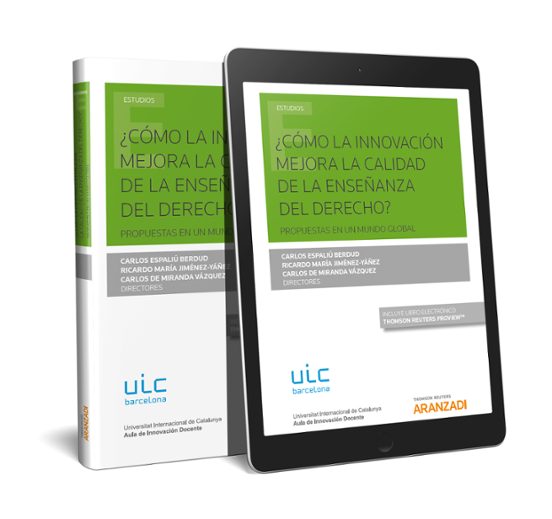 ¿Cómo la Innovación Mejora la Calidad de la Enseñanza del Derecho ?