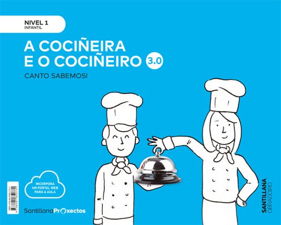 O Cociñeiro Nivel 1 Infantil 3 Anos Serie Canto Sabemos! 3.0 Ed 2019 G