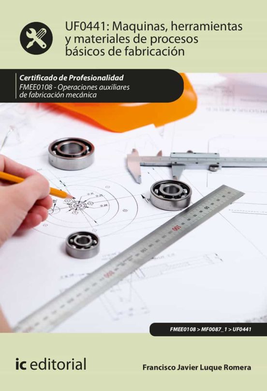 Fmee0108 Máquinas Herramientas Y Materiales De Procesos Basic