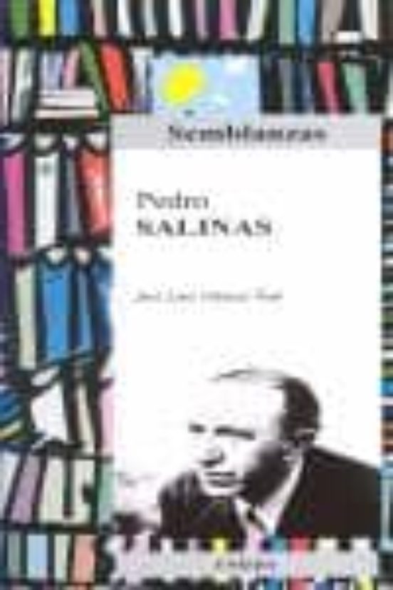 Semblanzas: Pedro Salinas