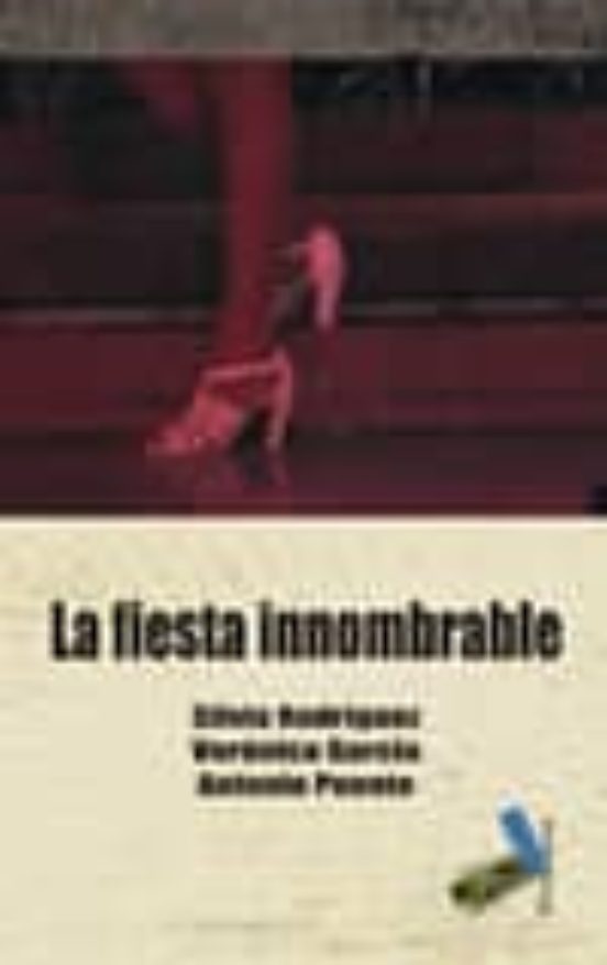 La Fiesta Innombrable