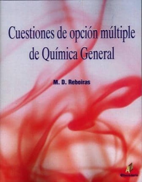 Cuestiones De Opcion Multiple De Quimica General
