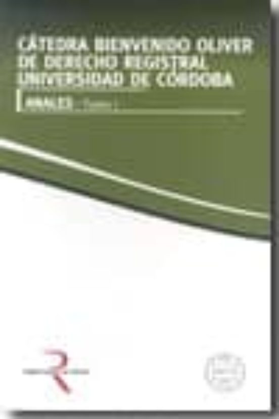 Catedra Bienvenido Oliver de Derecho Registral Universidad de Cor Doba