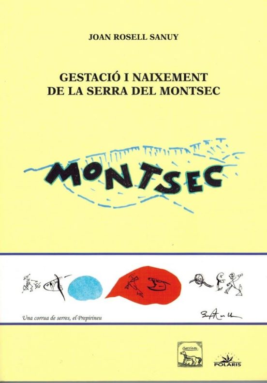 Gestació I Naixement De La Serra Del Montsec