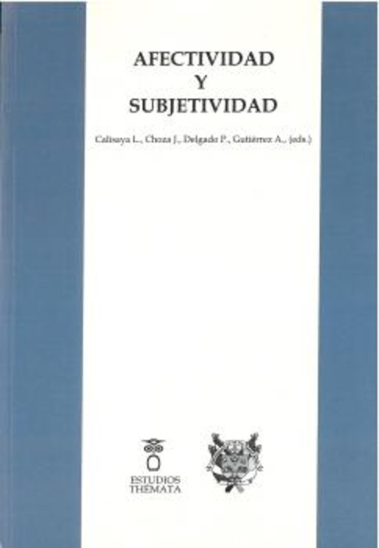Afectividad Y Subjetividad
