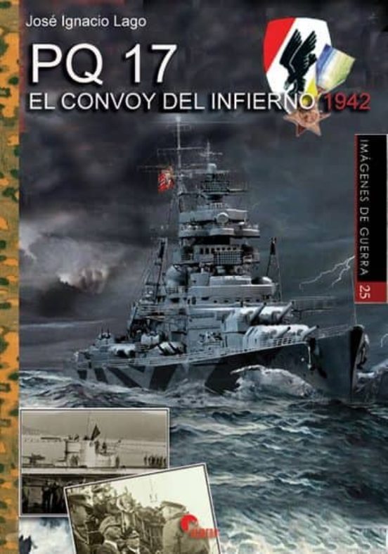 Pq 17. El Convoy Del Infierno 1942