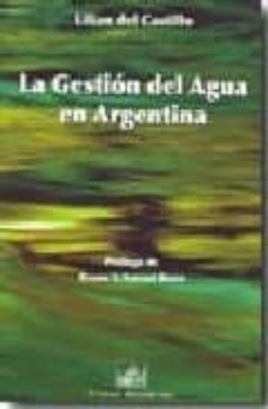 La Gestion Del Agua En La Argentina