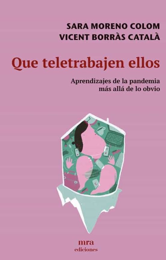 Que Teletrabajen Ellos