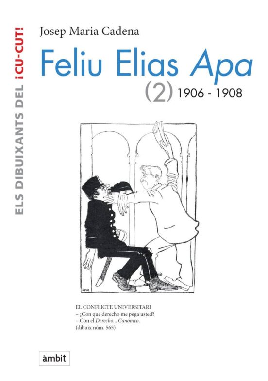 Feliu Elias Apa : 1906-1908