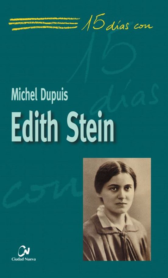 15 Dias Con Edith Stein