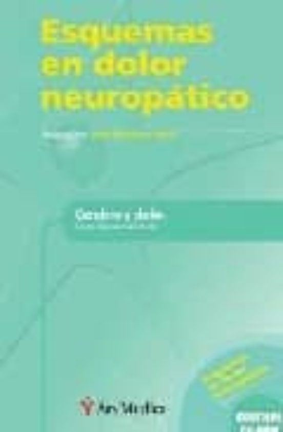 Cerebro Y Dolor: Esquemas En Dolor Neuropatico