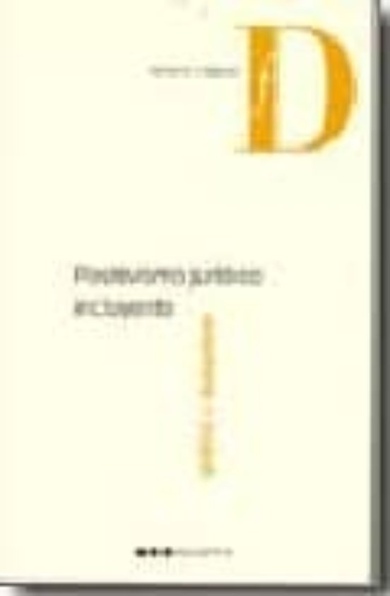 Positivismo Juridico Incluyente
