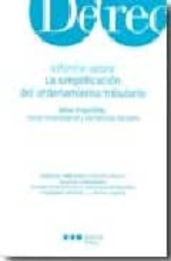 Informe Sobre La Simplificacion Del Ordenamiento Tributario