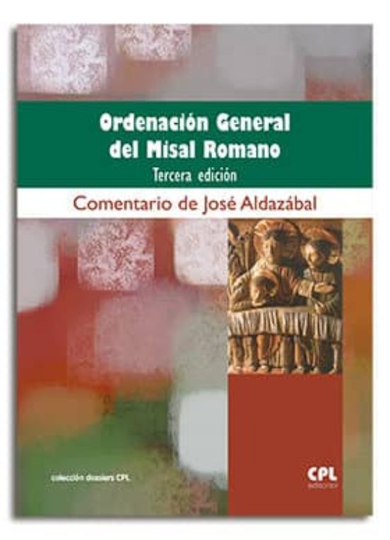 Ordenacion General Del Misal Romano