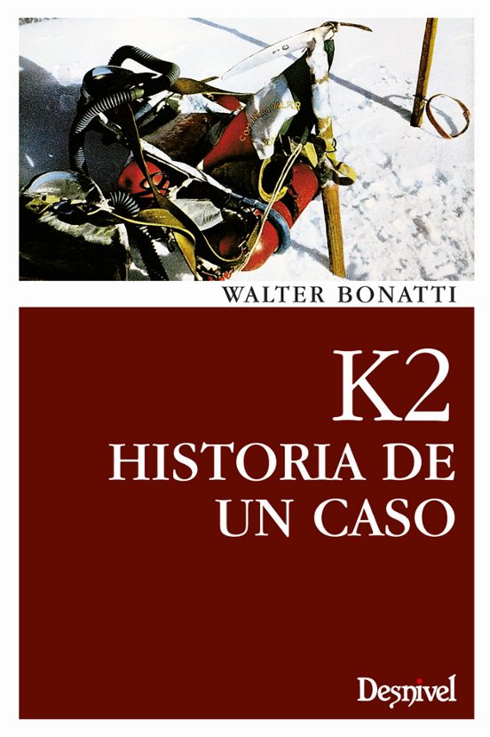 K2. Historia De Un Caso