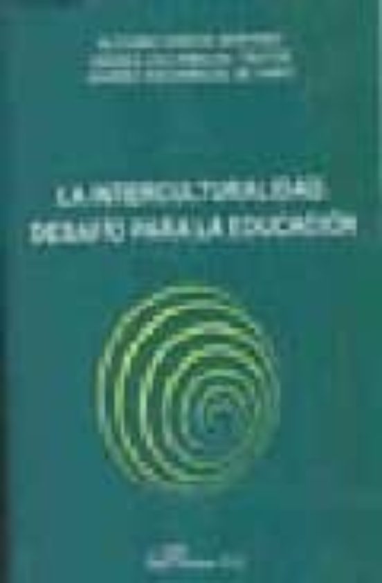 La Interculturalidad. Desaf¡o Para La Educacion