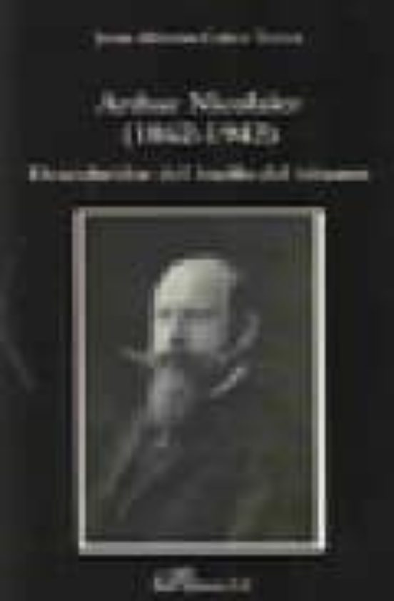 Arthur Nicolaier: Descubridor Del Bacilo Del Tetanos