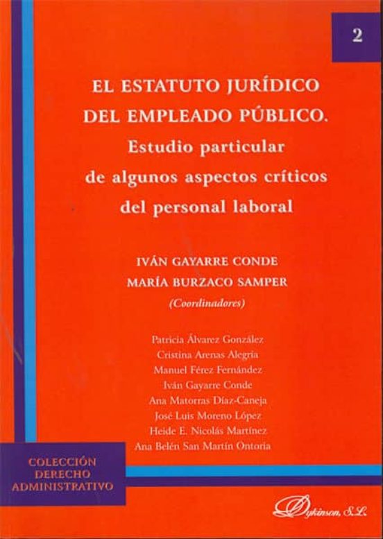 El Estatuto Del Empleado Publico: Estudio Particular De Algunos A Spec