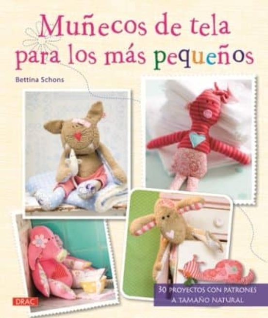 Muñecos De Tela Para Los Más Pequeños