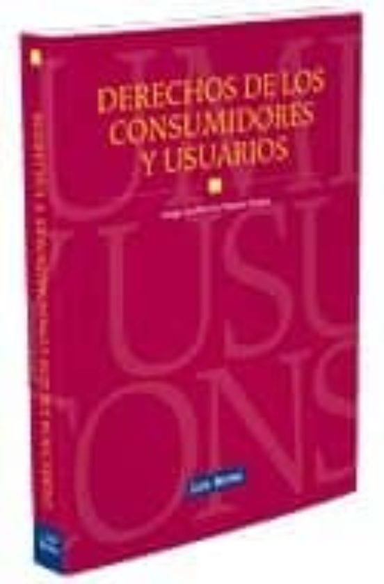 Derechos De Los Consumidores Y Usuarios