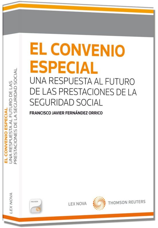 El Convenio Especial: Una Respuesta Al Futuro De Las Prestaciones De L