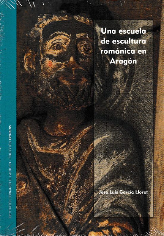 Una Escuela De Escultura Románica En Aragón