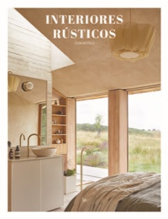 Interiores Rusticos Con Estilo