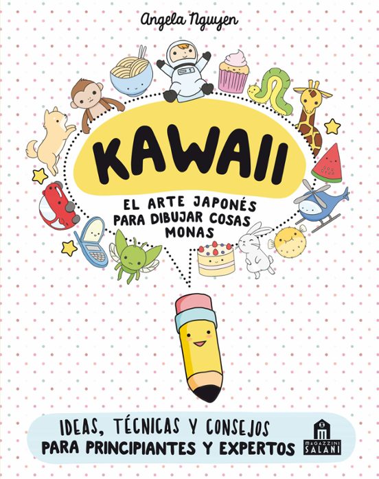 Kawaii: El Arte Japonés Para Dibujar Cosas Monas