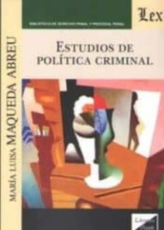 Estudios De Politica Criminal