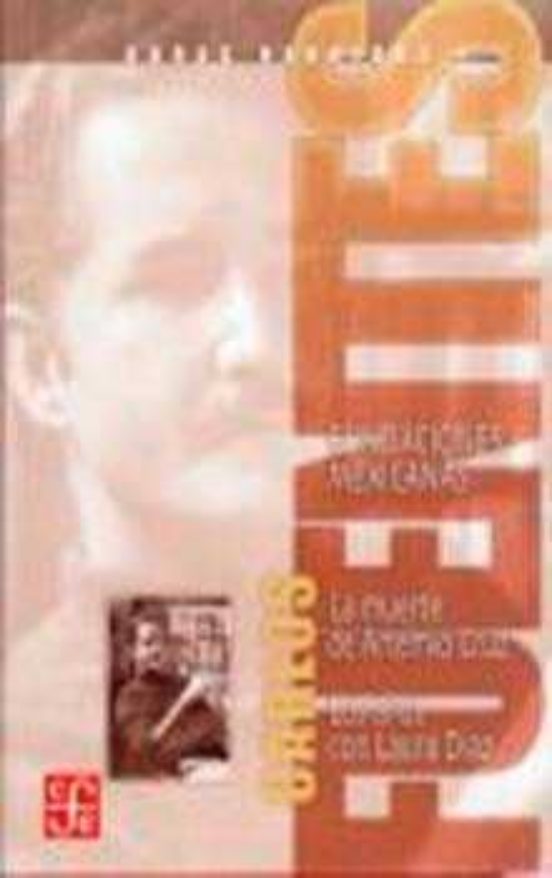 Obras Reunidas i: La Muerte de Artemio Cruz; los Años con Laura D Iaz