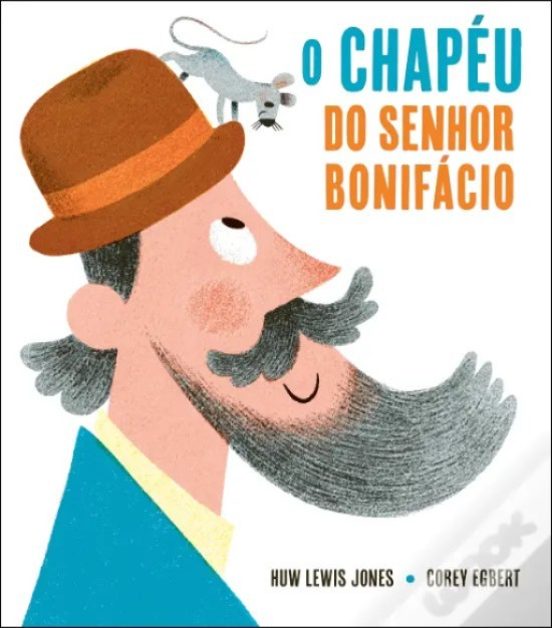 O Chapéu Do Senhor Bonifácio