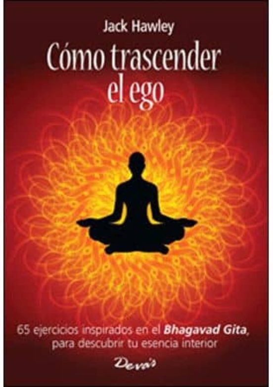 Como Trascender El Ego