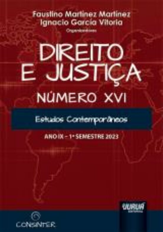 Direito E Justiça Número Xvi.estudos Contemporâneos. Ano Ix - 1º Semes