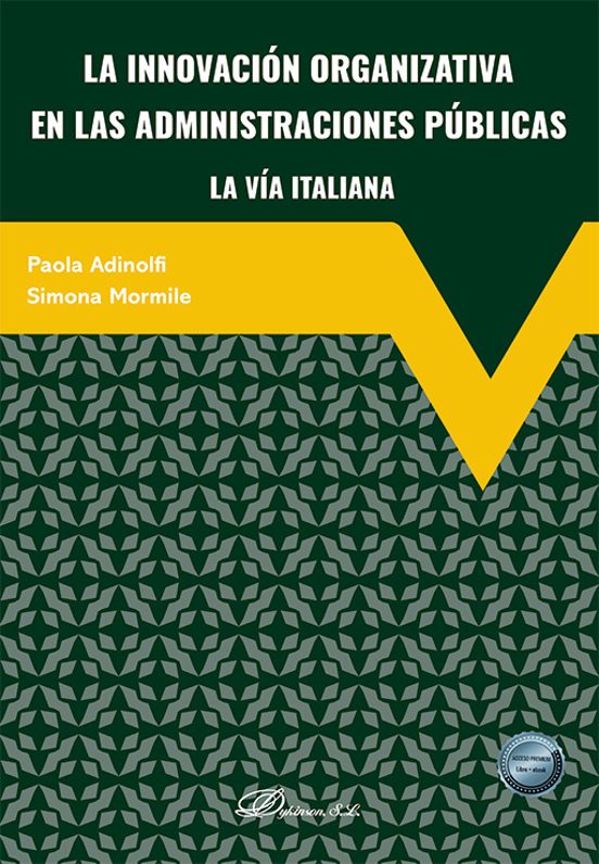 La Innovación Organizativa En Las Administraciones Públicas La Vía Italiana