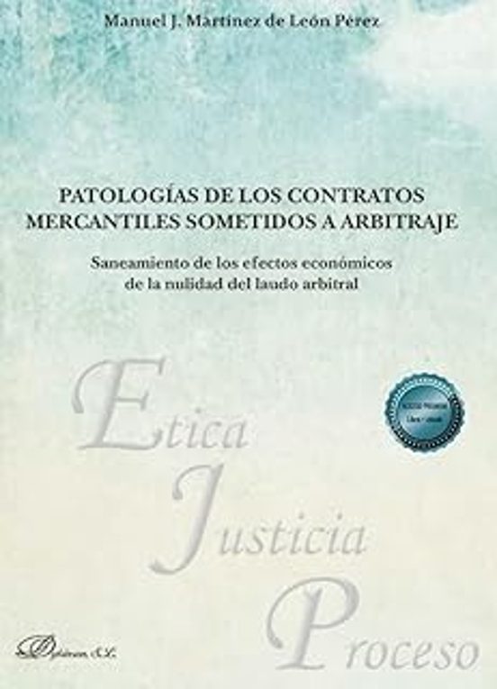 Patologías De Los Contratos Mercantiles Sometidos A Arbitraje