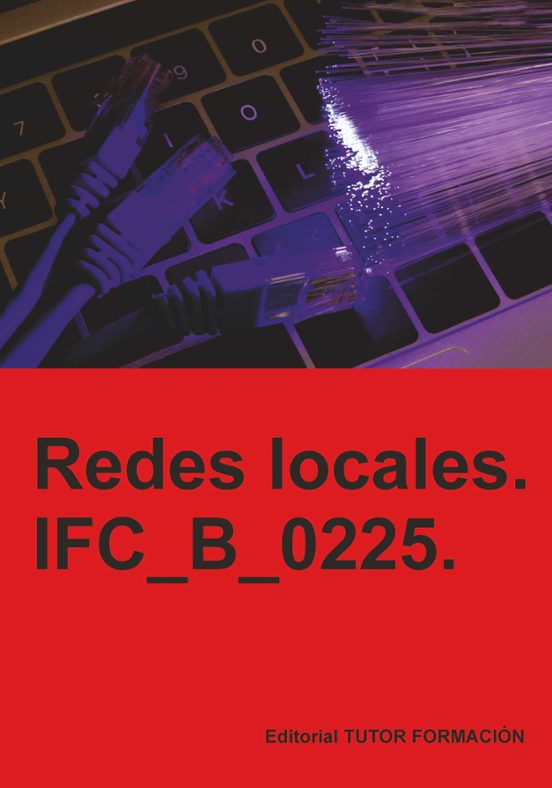 Ifc_b_0225. Redes Locales