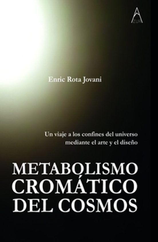 Metabolismo Cromático Del Cosmos