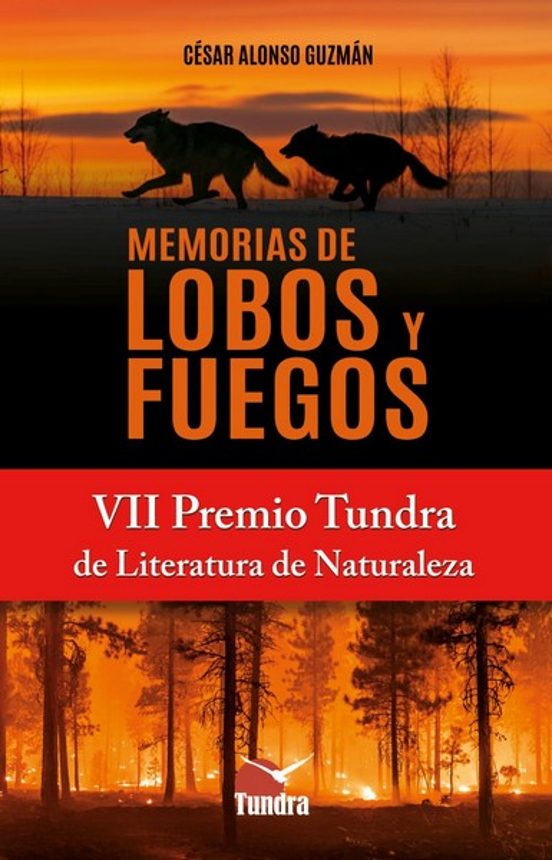 Memorias De Lobos Y Fuegos