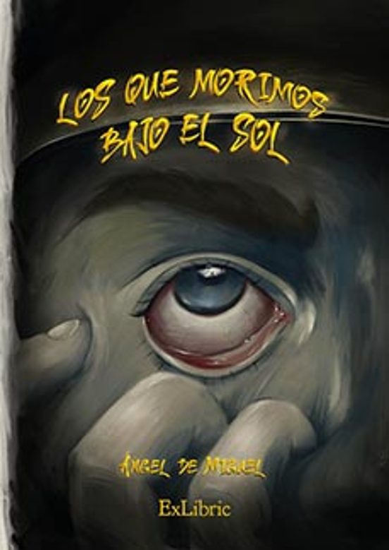 Los que morimos bajo el sol