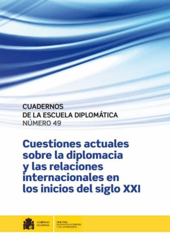 Cuadernos De La Escuela Diplomatica Nº 49
