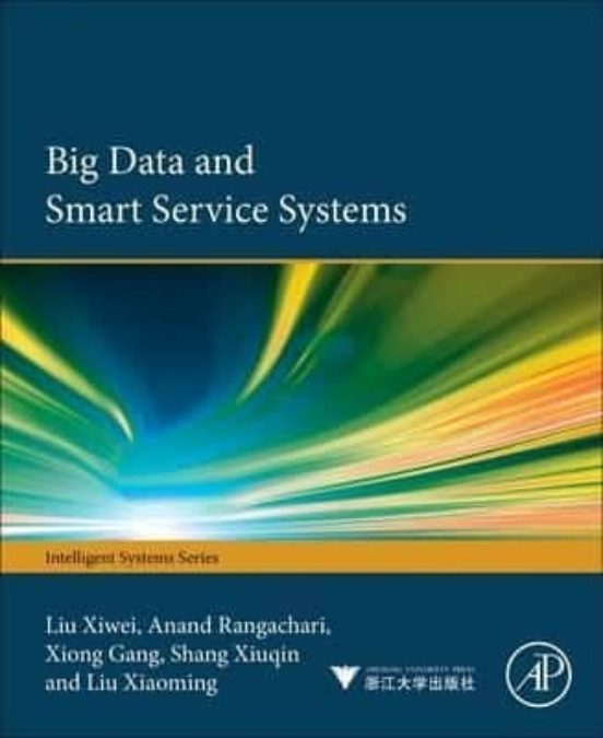Big Data And Smart Service Systems