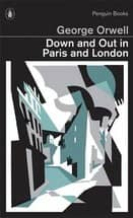 Down And Out In Paris And London
