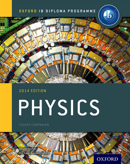 Ib Physics Course Book: Oxford Ib Diploma Programme: For The Ib Diplom