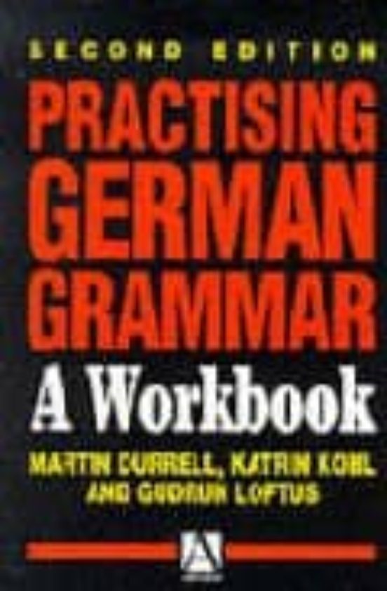 Practising German Grammar: A Workbook