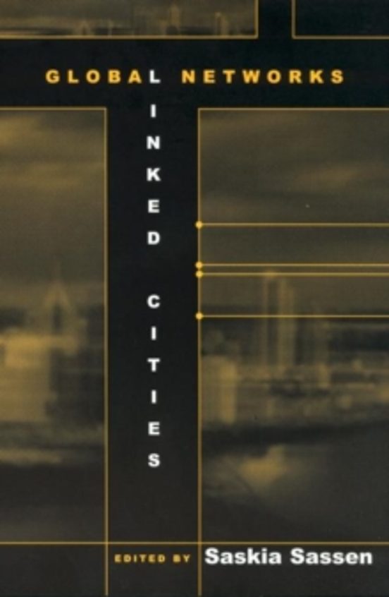 Global Networks Linked Cities
